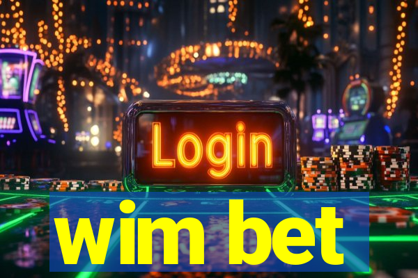 wim bet